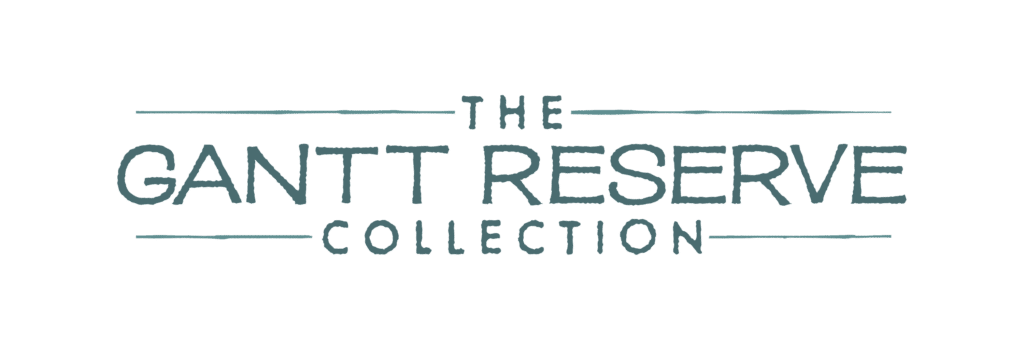 Gannt Reserve Collection